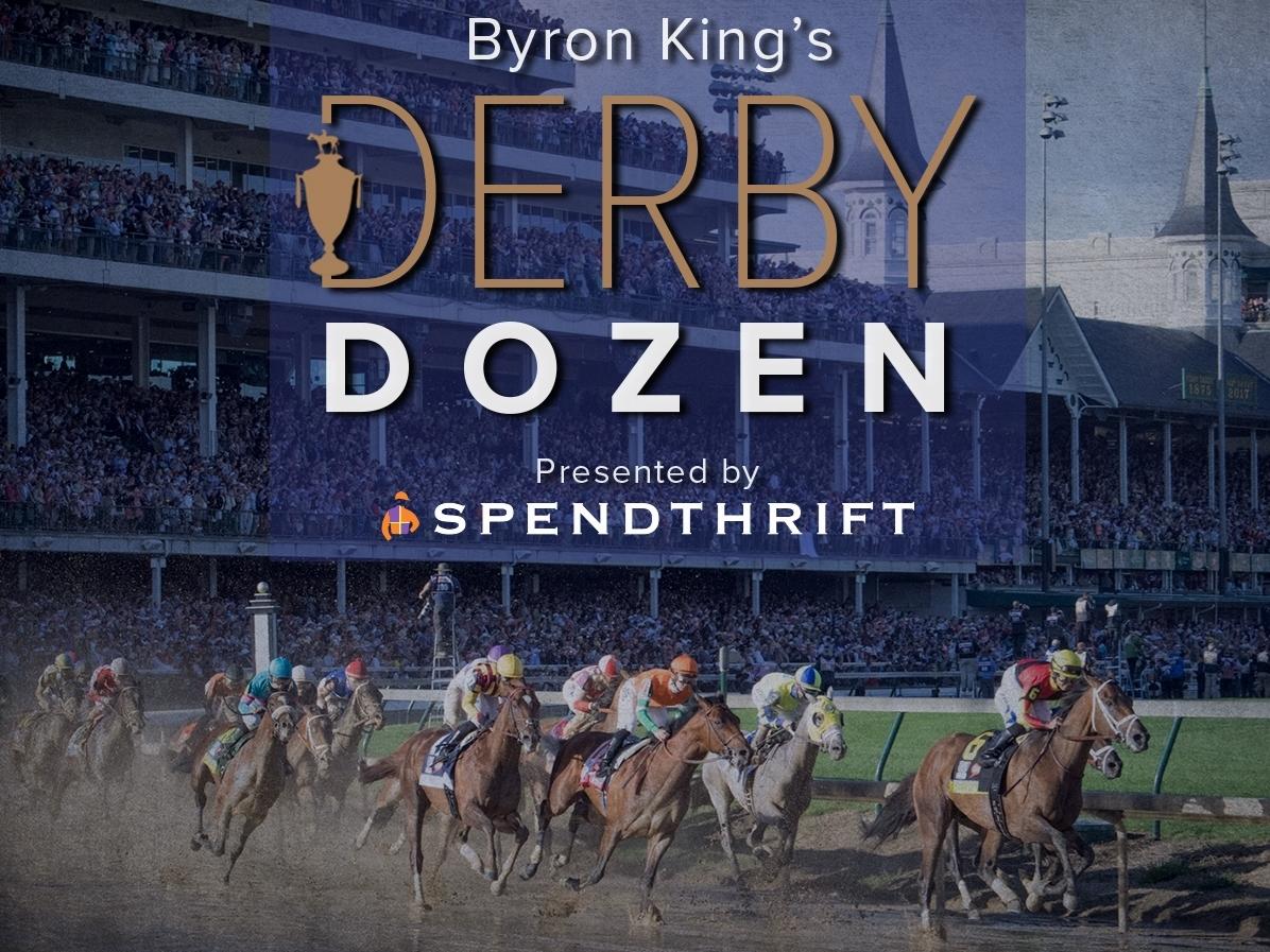 Byron King’s Derby Dozen for March 10